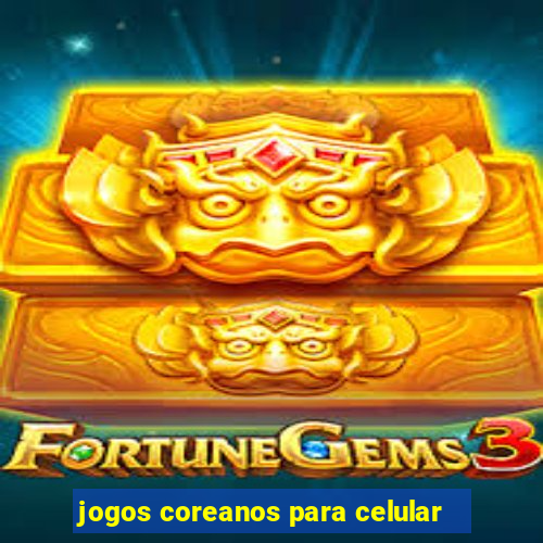 jogos coreanos para celular